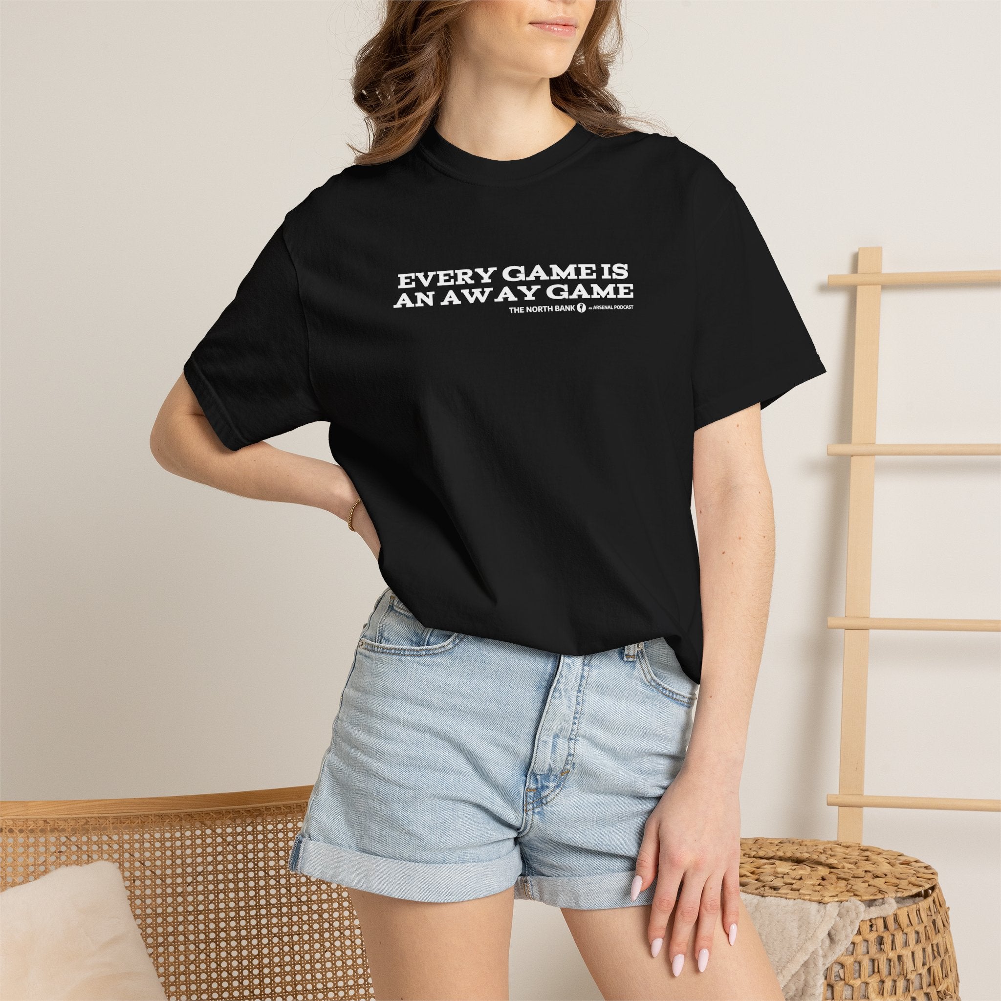 "Every Game is an Away Game" North Bank Podcast Unisex T-shirt