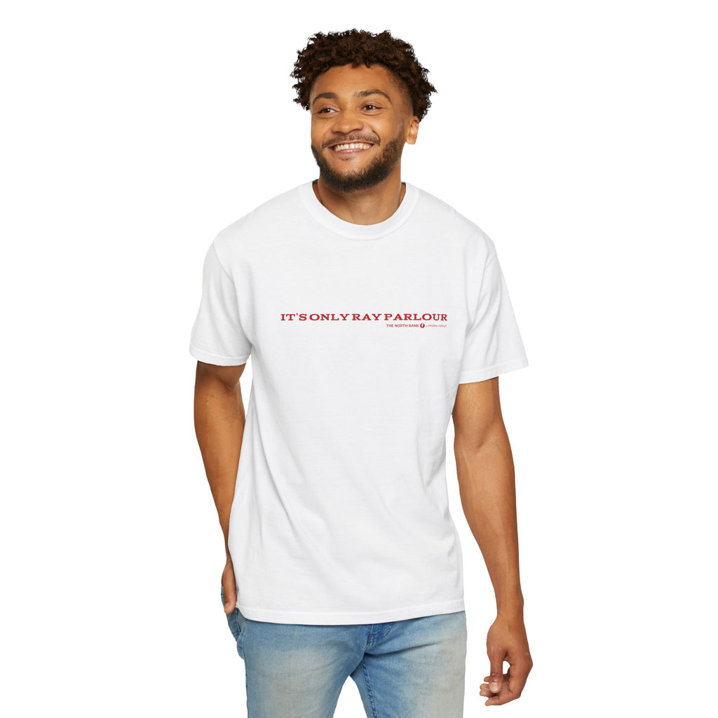 "It's only Ray Parlour" - Unisex T-shirt