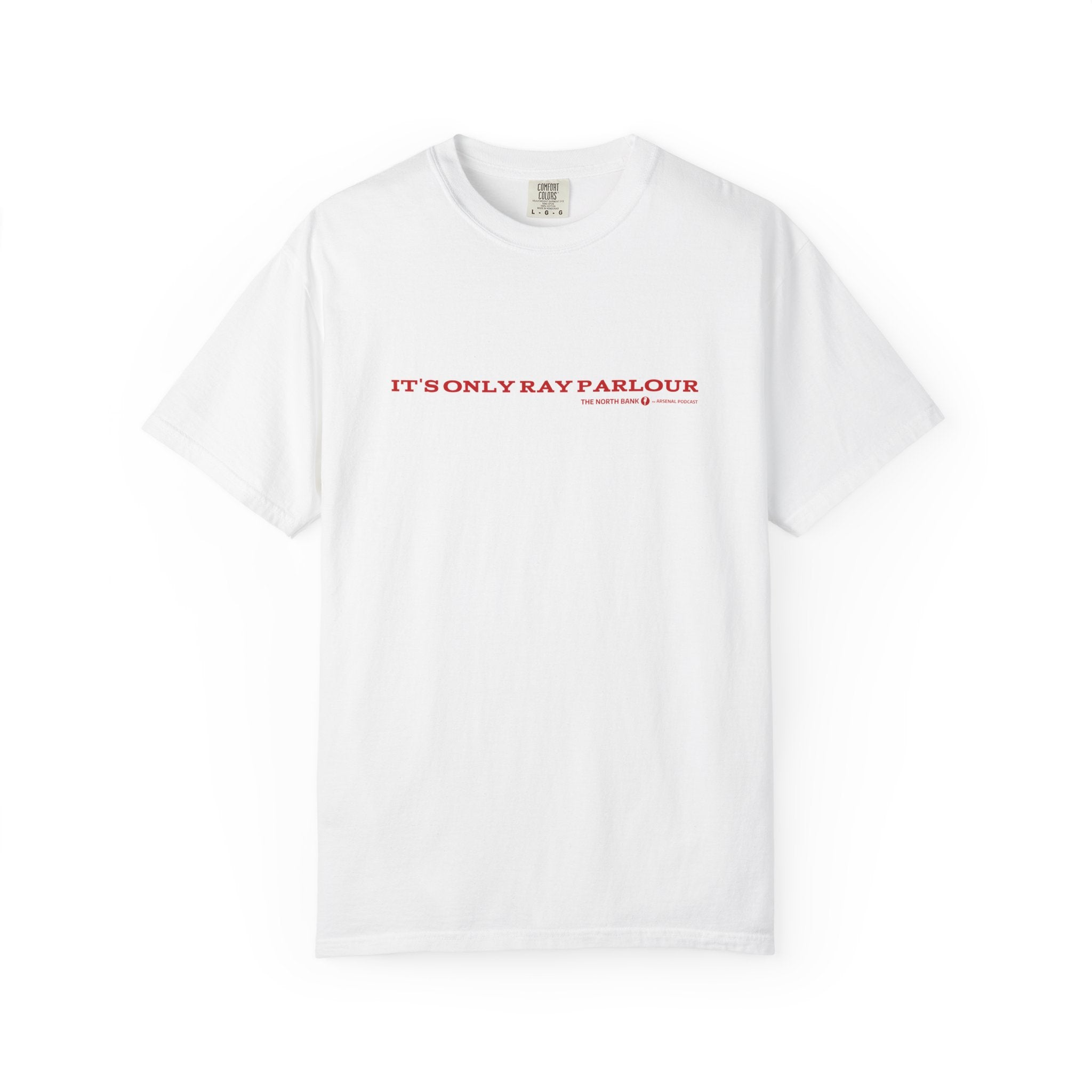 "It's only Ray Parlour" - Unisex T-shirt